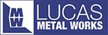Lucas Metal Works